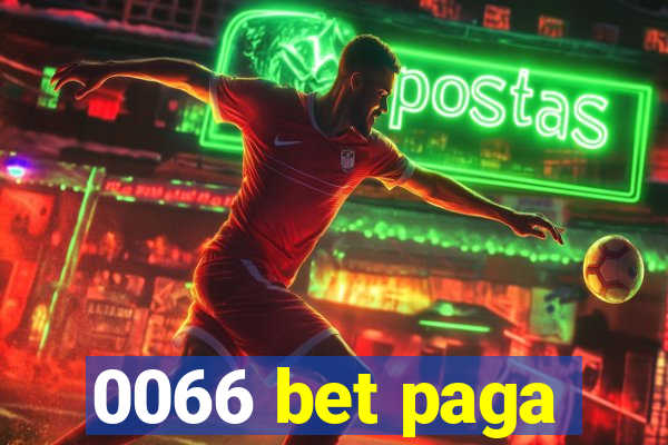 0066 bet paga